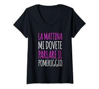 Donna Maglietta Donna Divertente Mi Dovete Parlare Il Pomeriggio Maglietta con Collo a V