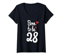 Donna Maglietta per Il 28° Compleanno con Scritta Turning 28 Born to Be Twenty-Eight Maglietta con Collo a V