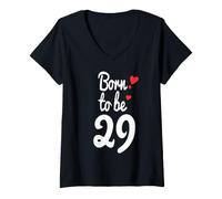 Donna Maglietta per Il 29° Compleanno Turning 29 Born to Be Twenty-Nine Tee Maglietta con Collo a V