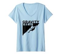 Donna Maglietta Rock Climbing Gravity Is a Myth Climbing T Shirt Maglietta con Collo a V