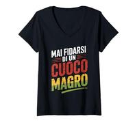 Donna mai fidarsi di un cuoco magro regalo divertente Maglietta con Collo a V