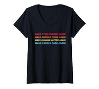 Donna Make Lying Wrong Again Human’s Rights Women Speak Maglietta con Collo a V