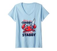 Donna Make Me Crabby Get The Stabby Funny Angry Kawaii Granchio Maglietta con Collo a V
