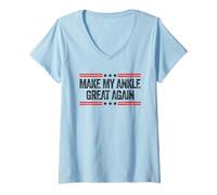 Donna Make My Ankle Great Again Divertente Recupero Chirurgico Caviglia Maglietta con Collo a V