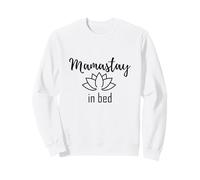 Donna Mama Stay in Bed Namaste Lotus Pretty Felpa