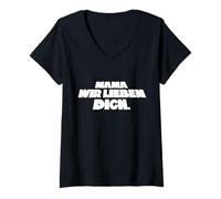 Donna Mama Wir Lieben Dich Maglietta con Collo a V