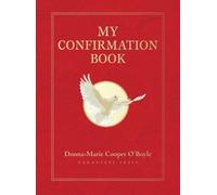 Donna-Marie Cooper O'Boyle My Confirmation Book (Copertina rigida)