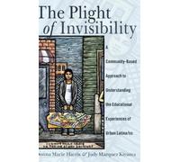 Donna Marie Harris Judy Marquez Kiya The Plight of Invisibili (Copertina rigida)