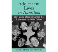 Donna Marie San Antonio Adolescent Lives in Transition (Copertina rigida)