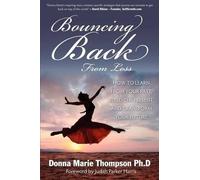 Donna Marie Thompson Bouncing Back From Loss (Tascabile)