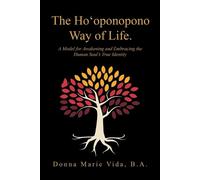 Donna Marie Vida B a The Ho'Oponopono Way of Life (Tascabile)
