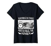 Donna Mastering Classroom Chaos - Grafico Divertente della Vita di insegnamento Maglietta con Collo a V