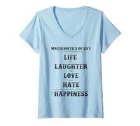 Donna Mathematics of Life Complex Equation Formula Math Lover Fun Maglietta con Collo a V