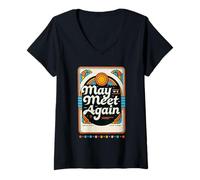 Donna May We Meet Again Reunion Gathering Celebration |- Maglietta con Collo a V