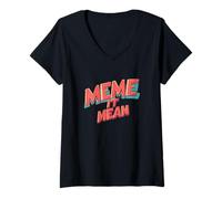 Donna Meme it Mean Speech Logo per Gli Appassionati di Costumi Maglietta con Collo a V