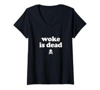Donna Meme Woke Is Dead Go Woke Go Broke Unwoke Maglietta con Collo a V
