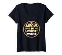 Donna Meow Is My Favorite Word Maglietta con Collo a V