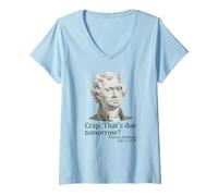 Donna Merda scaduta Domani Thomas Jefferson Divertente 4 luglio Maglietta con Collo a V