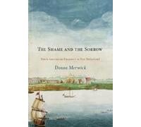Donna Merwick The Shame and the Sorrow (Tascabile) Early American Studies