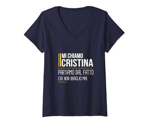 Donna Mi Chiamo Cristina Non Sbaglio Mai Divertente Personalizzata Maglietta con Collo a V