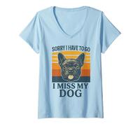 Donna Mi Dispiace Devo Andare Mi Manca Il Mio Cane Frenchie Retro Maglietta con Collo a V
