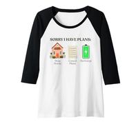 Donna Mi Dispiace Ho Piani Restare a casa Annulla Piani Salute mentale Maglia con Maniche Raglan