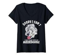 Donna Mi Dispiace Non Posso Avere Piani con Il Mio Aussiedoodle Maglietta con Collo a V