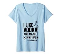 Donna Mi Piace la Vodka e Forse 3 Persone Divertente Bere Maglietta con Collo a V