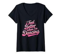 Donna Mi Sento Meglio Quando Ballo Groovy Dance Maglietta con Collo a V