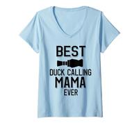 Donna Miglior Duck Calling Mama Ever Maglietta con Collo a V