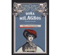 Donna Milagros. Vol. 2 - Pardo Bazán Emilia