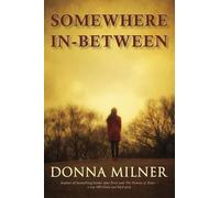 Donna Milner Somewhere in Between (Tascabile)