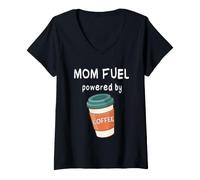 Donna Mom Fuel Powered By Coffee Lover Mum Life Divertente Regalo Maglietta con Collo a V