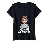 Donna Mom of 67 Moods Funny Cartoon Expression Mom 67 Meme Maglietta con Collo a V