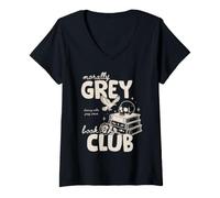 Donna Morally Grey Book Club Book Lover Fiction Reader Bookish Maglietta con Collo a V