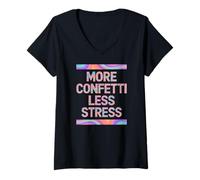 Donna More Confetti Less Stress Maglietta con Collo a V