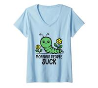 Donna Morning People Suck Worm Maglietta con Collo a V