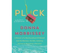 Donna Morrissey Pluck (Tascabile)