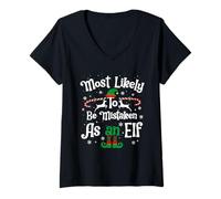 Donna Most Likely to Be Mistaken As an Elf Christmas Matching Xmas Maglietta con Collo a V