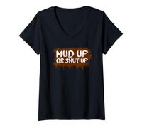 Donna Mud up or Shut up Muddy Race - Mud Run Maglietta con Collo a V