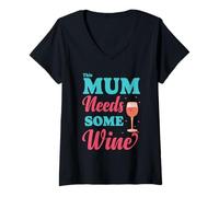 Donna Mum Needs Wine Festa della Mamma Maglietta con Collo a V
