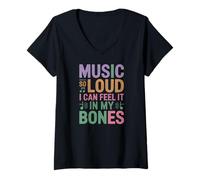 Donna Music SO Loud I Can Feel IT in My Bones Maglietta con Collo a V