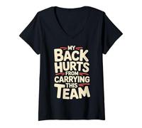 Donna My Back Hurts from Carrying This Team Gamer Rage Team |- Maglietta con Collo a V
