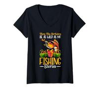 Donna My Birthday My Fishing Stories Funny Birthday Fishing Maglietta con Collo a V