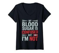 Donna My Blood Sugar IS Confused But I’M Not Funny Diabetes Quote Maglietta con Collo a V