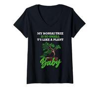 Donna My Bonsai Tree Is So Small, It's Like a Plant Baby Maglietta con Collo a V