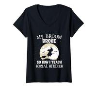 Donna My Broom Broke So Now I Teach Social Studies Funny Halloween Maglietta con Collo a V