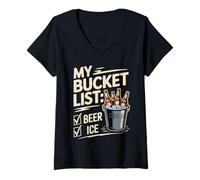 Donna My Bucket List Beer Ice Drinker Routine Party Bar - Maglietta con Collo a V