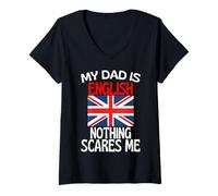 Donna My Dad Is English Nothing Spaventes Me Funny Dad Maglietta con Collo a V