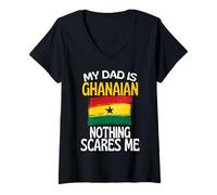 Donna My Dad Is Ghanaian Nothing Spaventes Me Funny Dad Maglietta con Collo a V